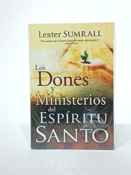 Los dones y ministerios del Espíritu Santo