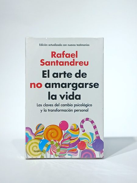 El arte de no amargarse la vida