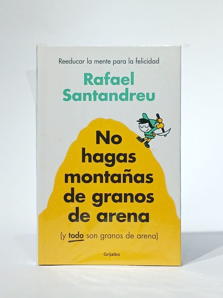 No hagas montañas de granos de arena