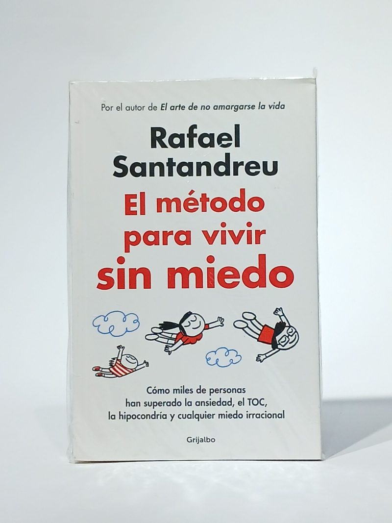 El método para vivir sin miedo