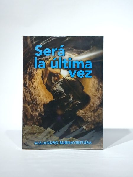 Será la última vez