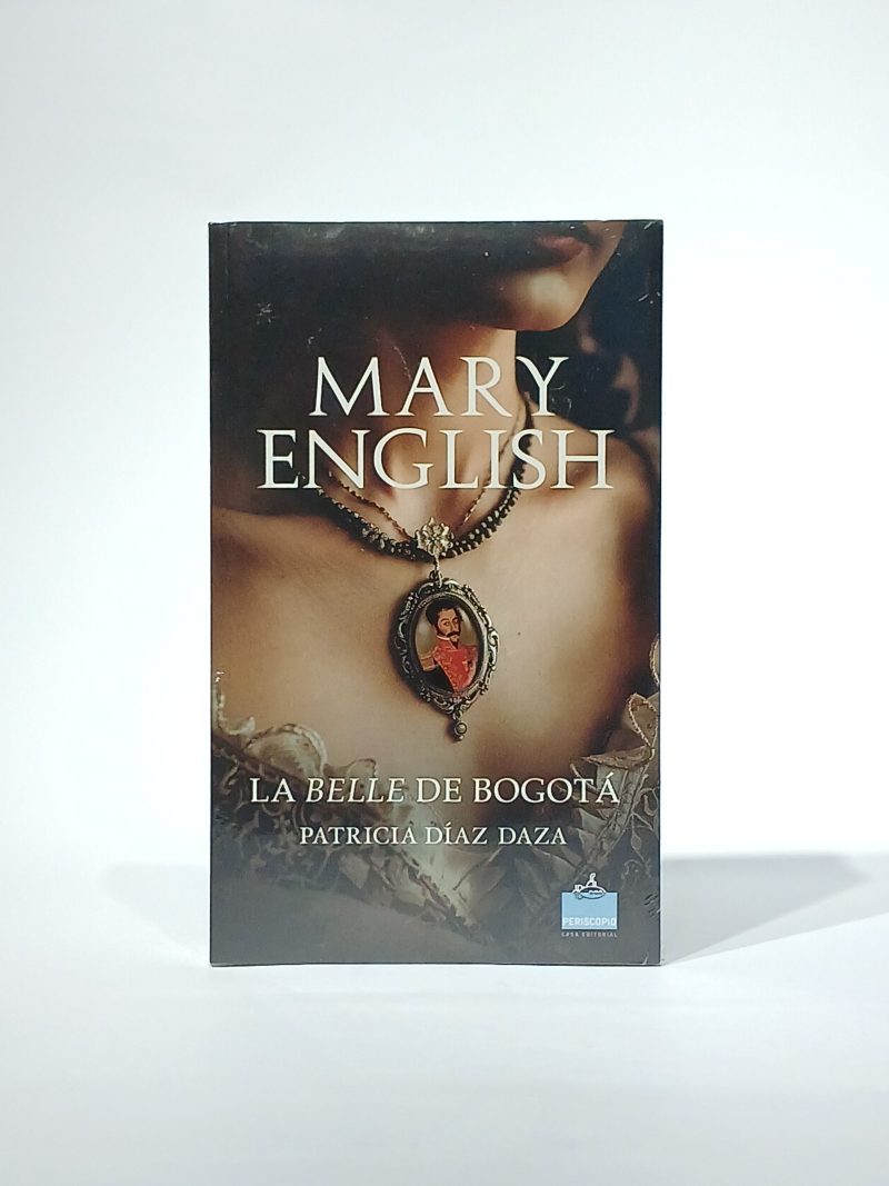 Mary English. La Belle de Bogotá