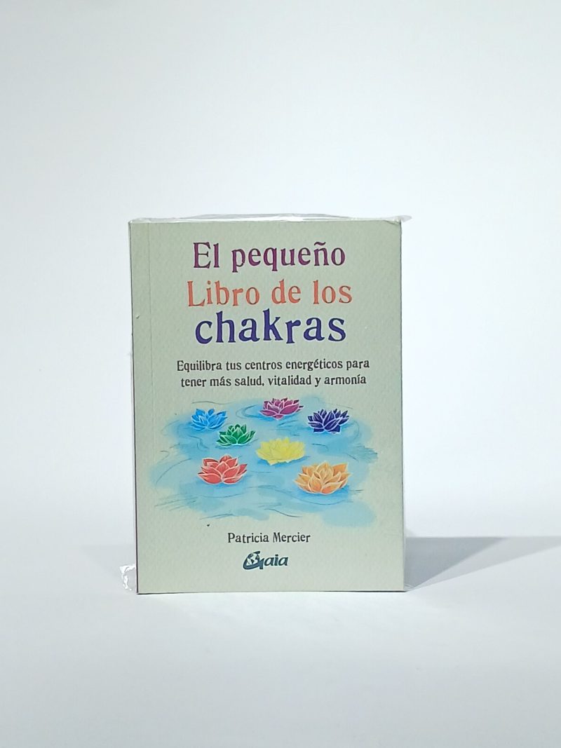 El pequeño libro de los chakras