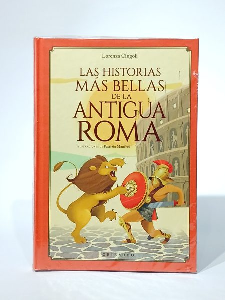 Las historias más bellas de la antigua Roma