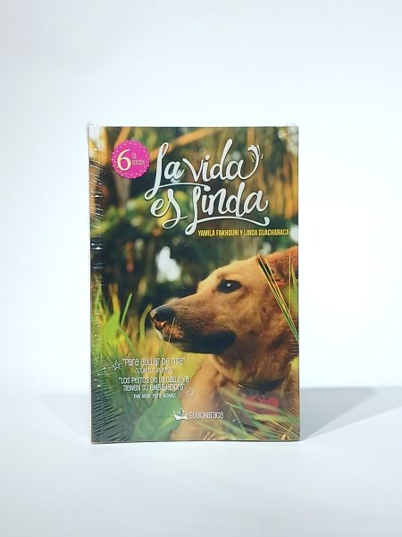 La vida es linda