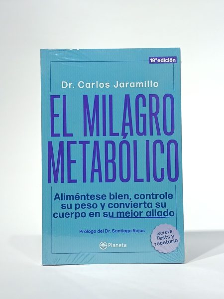 El milagro metabólico