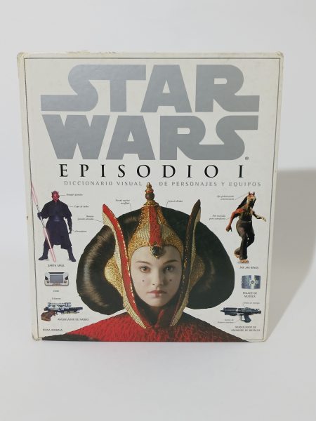 Star Wars Episodio I Diccionario Visual de personajes y equipos