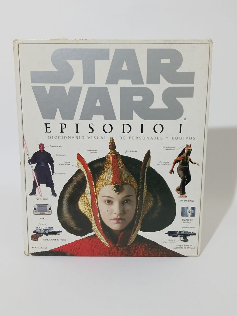 Star Wars Episodio I Diccionario Visual de personajes y equipos