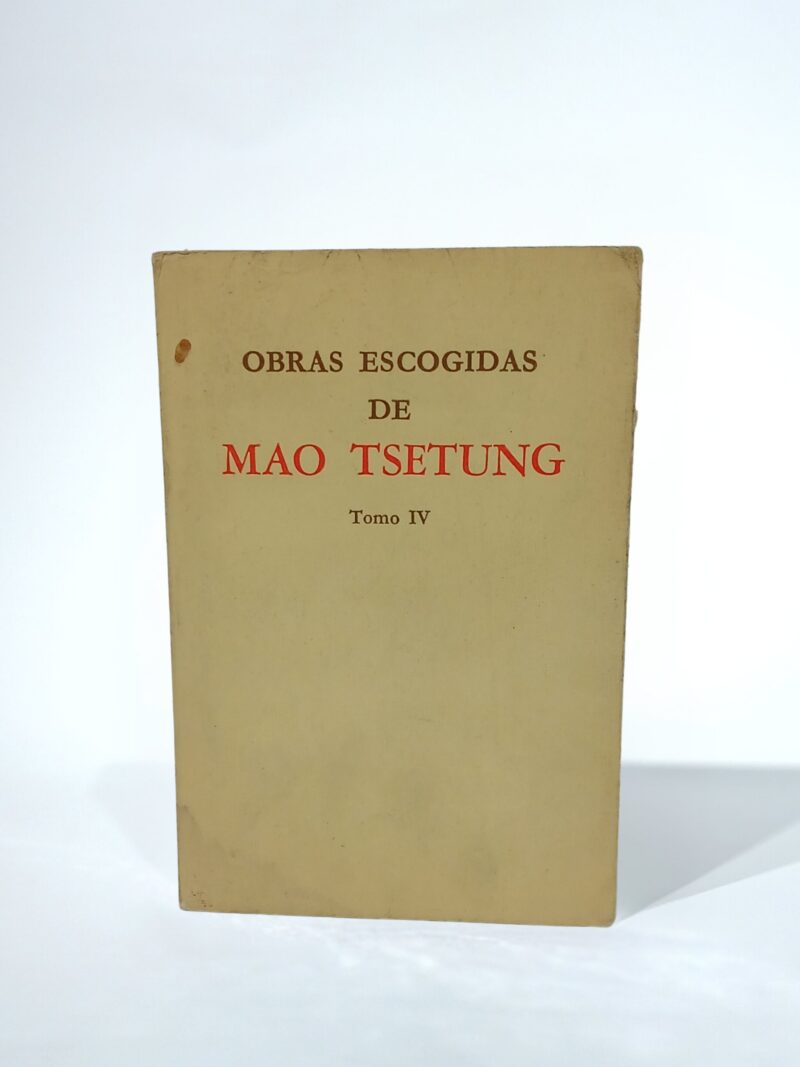 Obras escogidas de Mao Tsetung IV