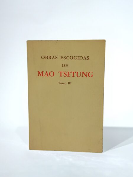 Obras escogidas de Mao Tsetung III