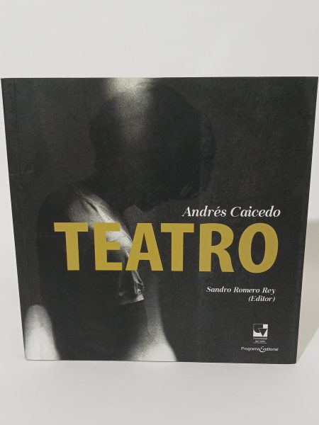 Andrés Caicedo Teatro