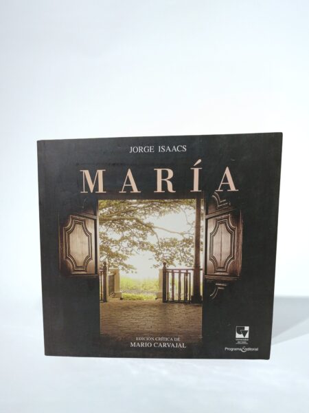María Edición Crítica de Mario Carvajal