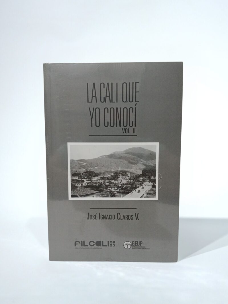 La Cali que yo conocí Volumen II
