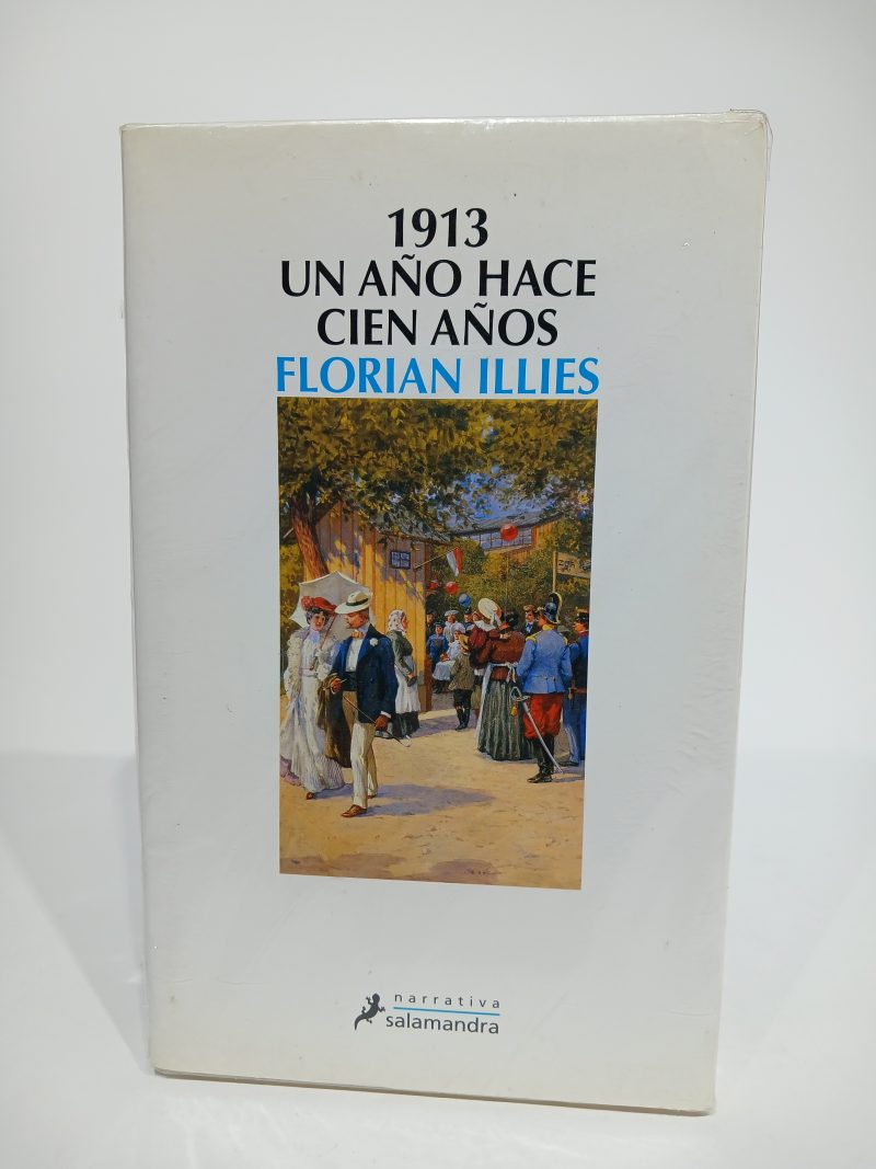 1913 un año hace cien años