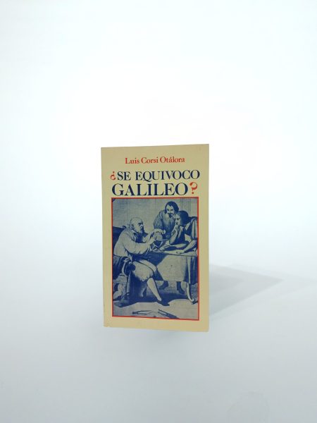¿Se equivocó Galileo?
