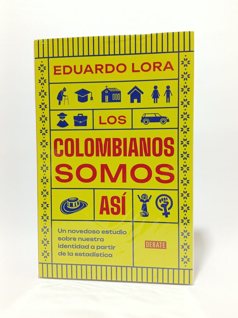 Los Colombianos somos así