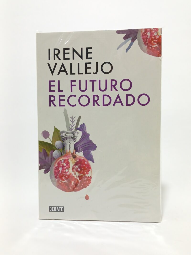 El futuro recordado