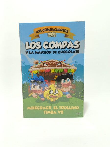 Los compacuentos. Los compas y la mansión de chocolate