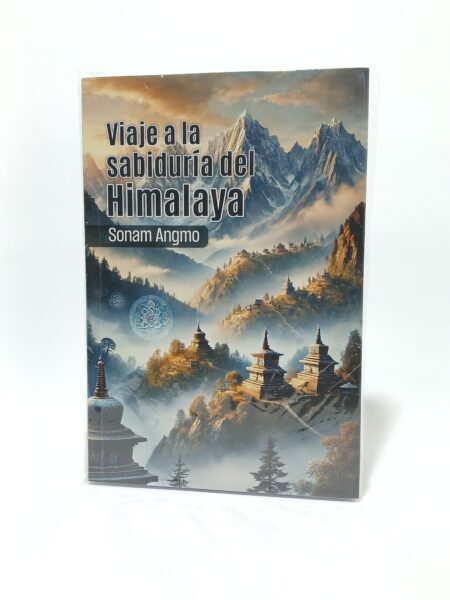 Viaje a la sabiduría del Himalaya