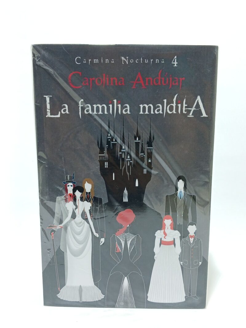 La familia maldita (Carmina Nocturna 4)