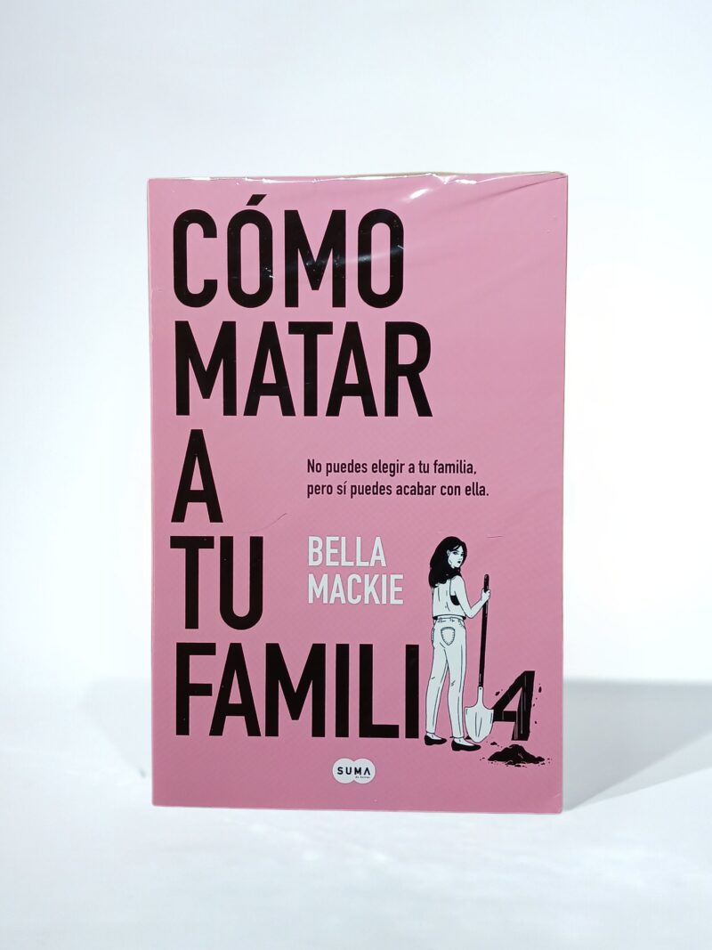 Cómo matar a tu familia