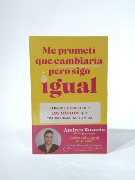 Me prometí que cambiaría pero sigo igual