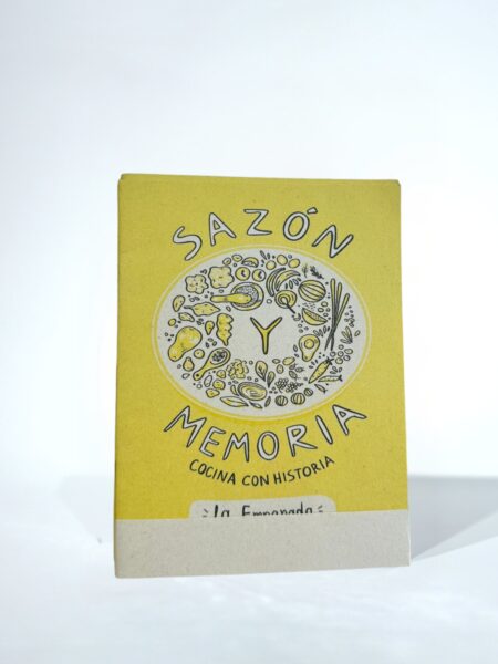 Sazón y memoria. Cocina con historia. "La empanada"