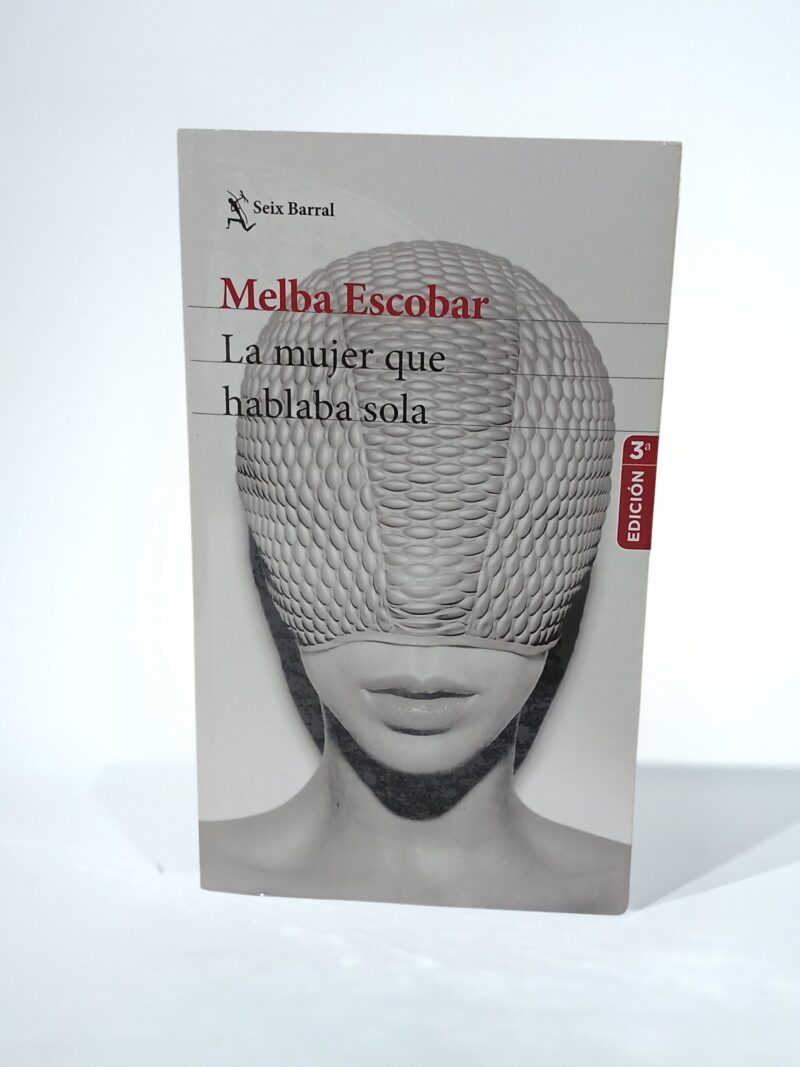 La mujer que hablaba sola