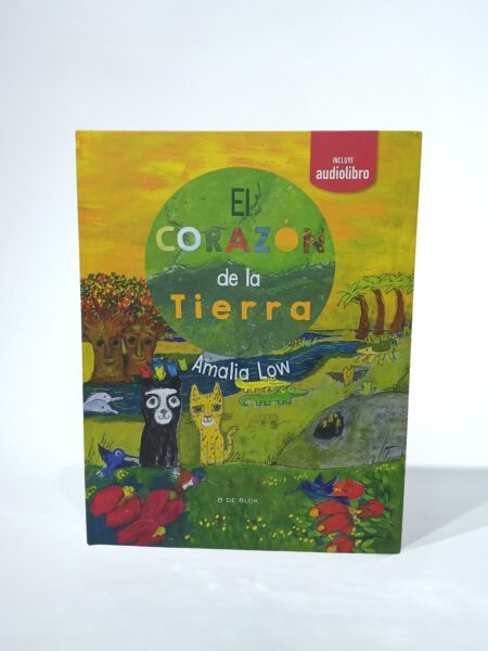 El corazón de la tierra. Tapa Dura