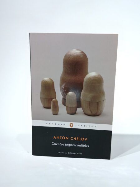 Cuentos Imprescindibles de Antón Chéjov