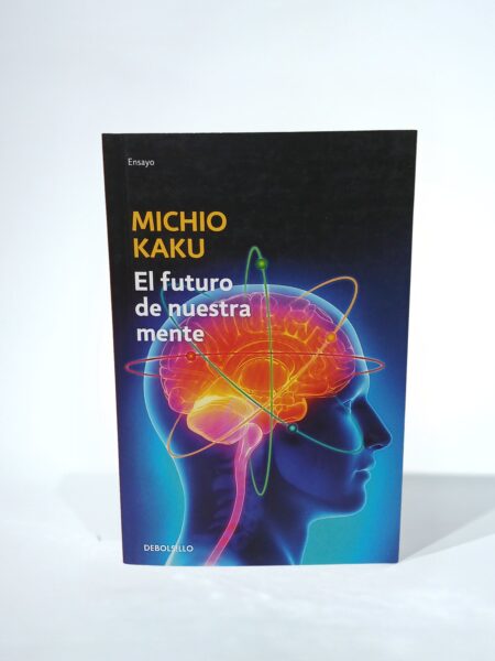 El futuro de nuestra mente