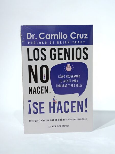 Los genios no nacen… ¡Se hacen!