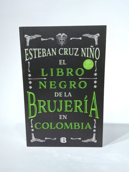 El libro negro de la brujería en Colombia