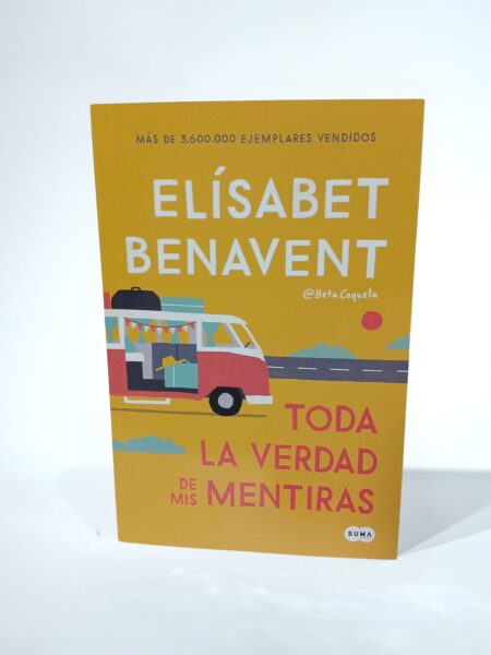 Toda la verdad de mis mentiras