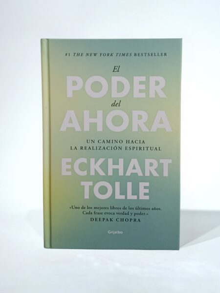 El poder del ahora. Tapa Dura