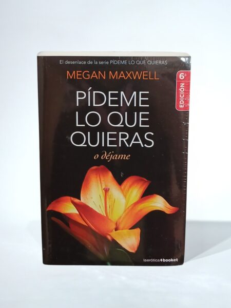 Pídeme lo que quieras o déjame