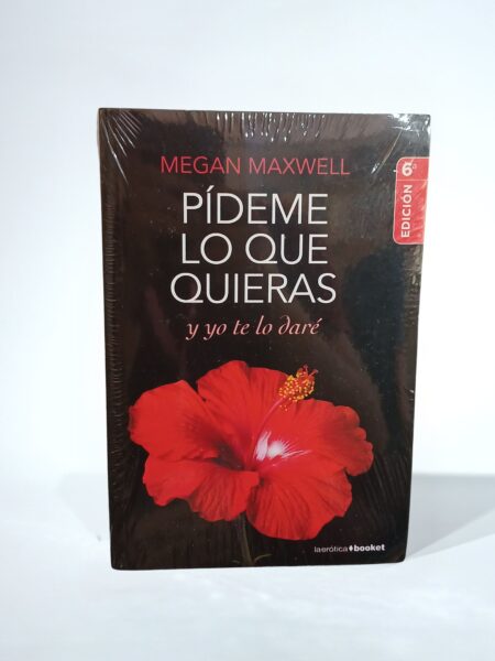 Pídeme lo que quieras y yo te lo daré