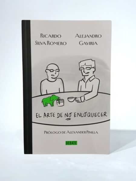 El arte de no enloquecer