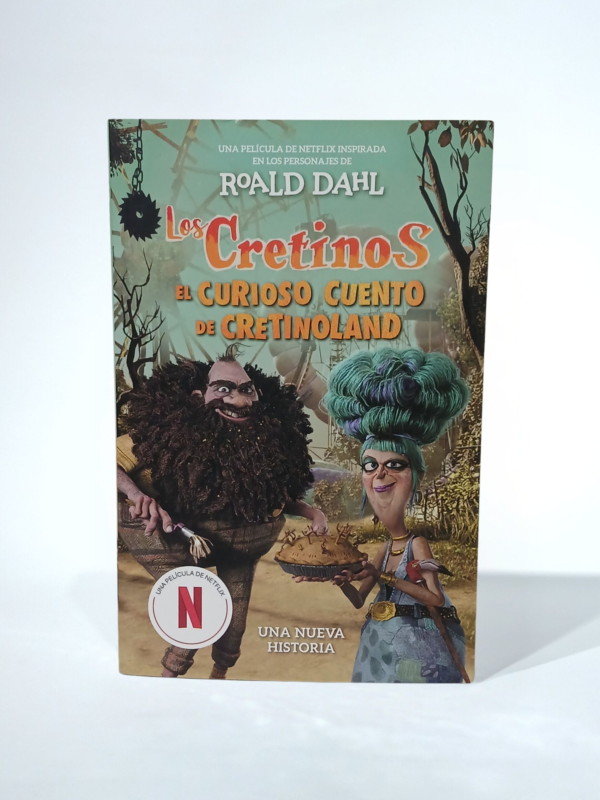 Los Cretinos. El curioso cuento de Cretinolandia
