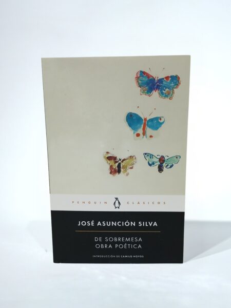 De sobremesa. Obra Poética