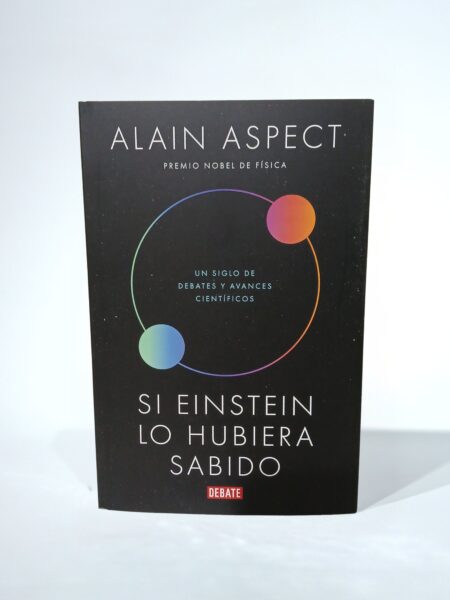 Si Einstein lo hubiera sabido