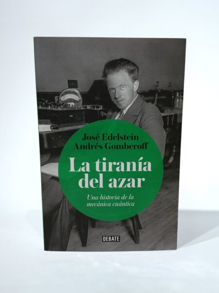 La tiranía del azar