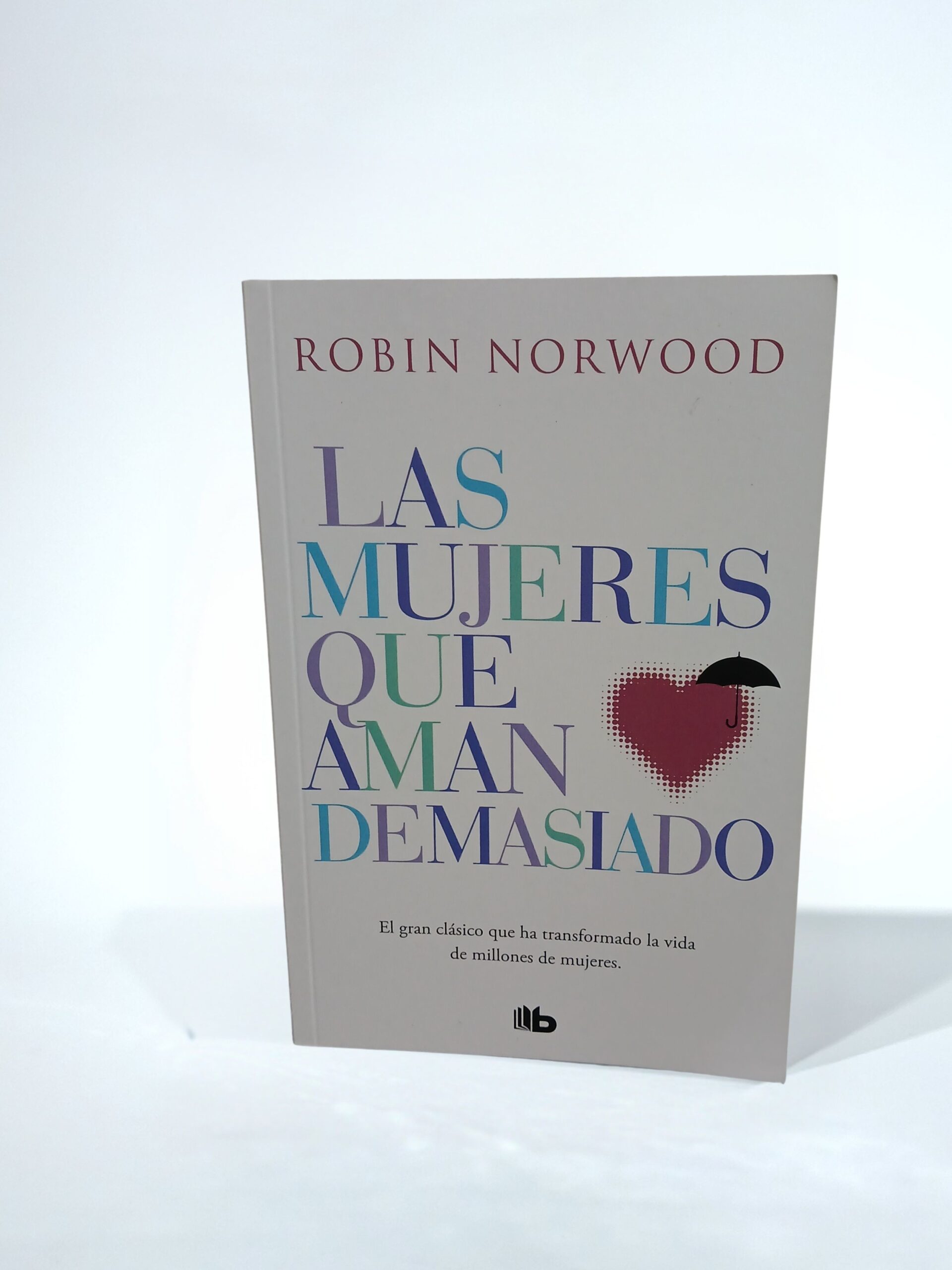 Las mujeres que aman demasiado