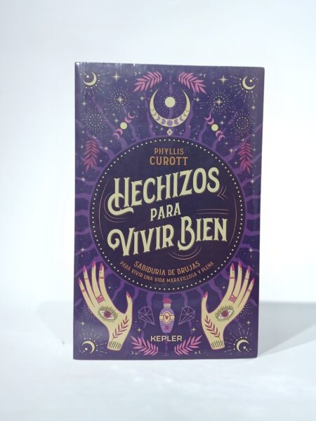 Hechizos para vivir bien
