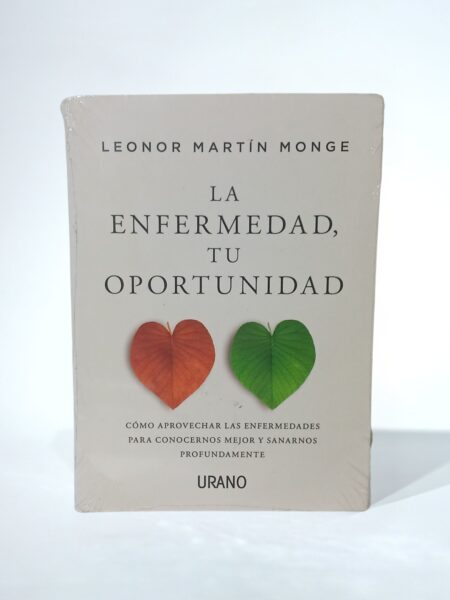 La enfermedad, tu oportunidad
