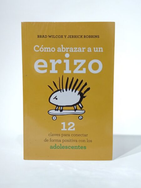 Cómo abrazar a un erizo