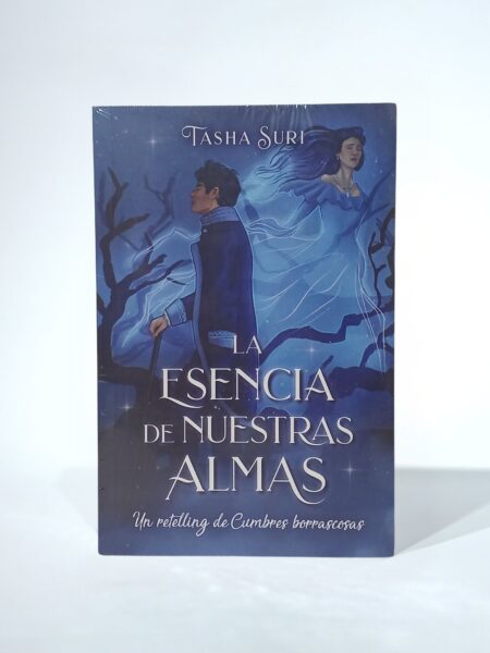 La esencia de nuestras almas. Un retelling de cumbres borrascosas