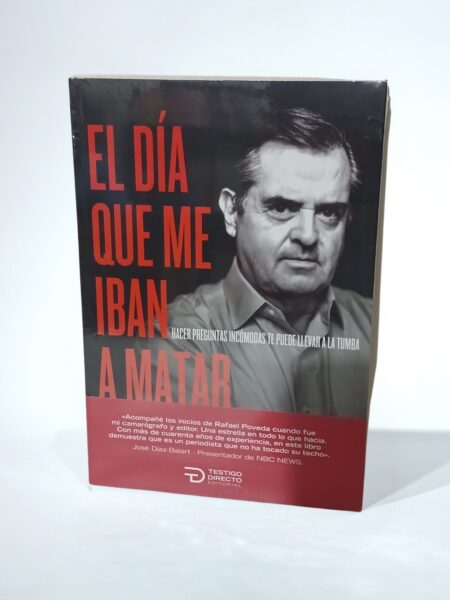 El día que me iban a matar