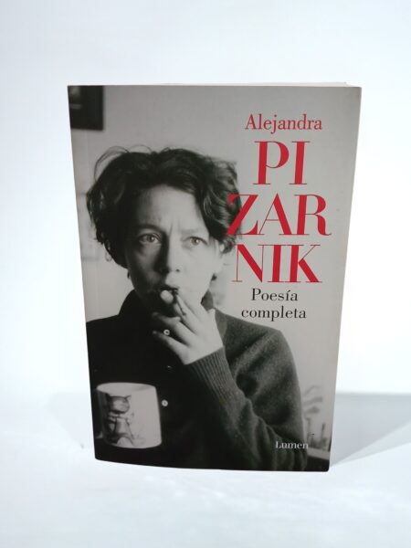 Poesía completa Alejandra Pizarnik