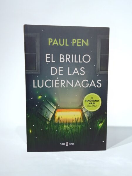 El brillo de las luciernagas